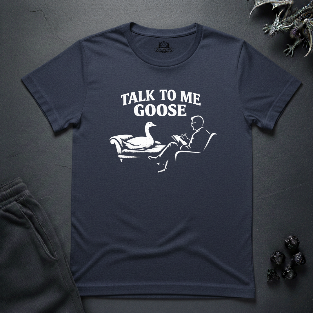 Talk To Me Goose - T-Shirt
