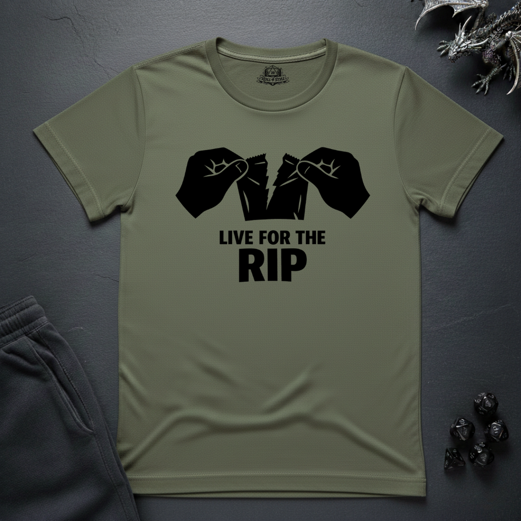 Live For The Rip- T-Shirt
