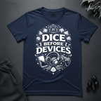 Dice Before Devices - T-Shirt