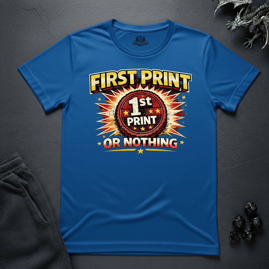 First Print Or Nothing - T-Shirt