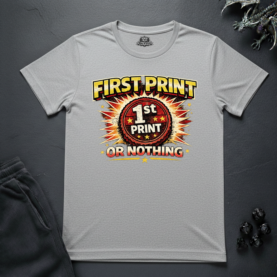 First Print Or Nothing - T-Shirt