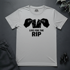 Live For The Rip- T-Shirt
